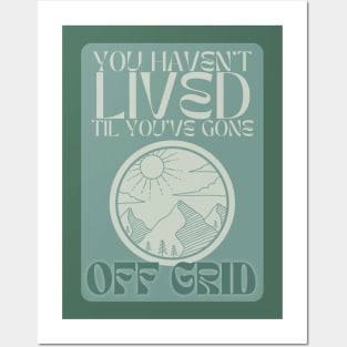 Off Grid Living Posters and Art